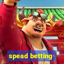 spead betting