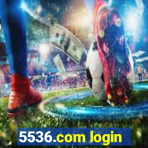 5536.com login