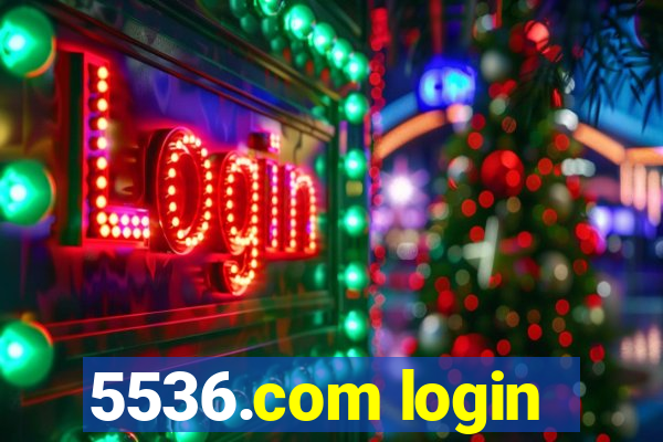 5536.com login