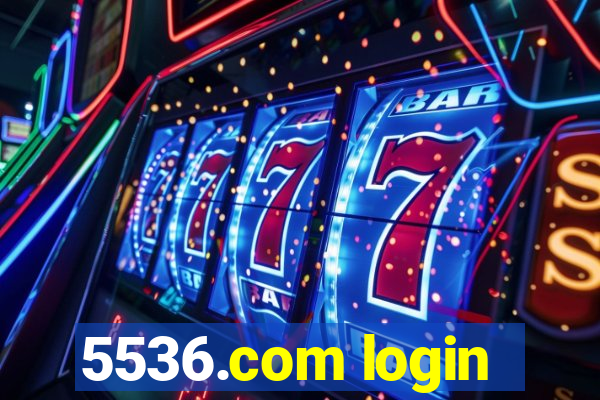 5536.com login