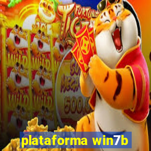 plataforma win7b