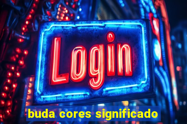 buda cores significado