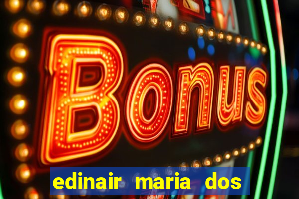 edinair maria dos santos moraes