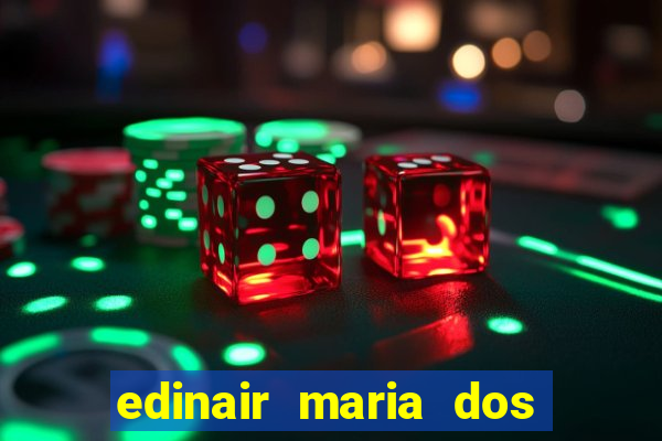 edinair maria dos santos moraes