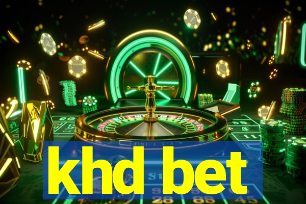 khd bet