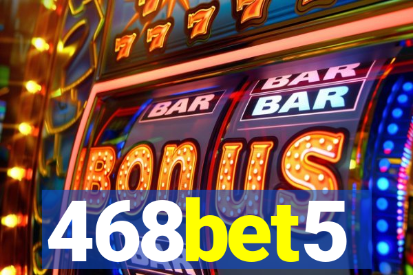 468bet5