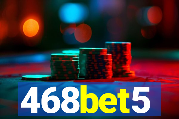 468bet5