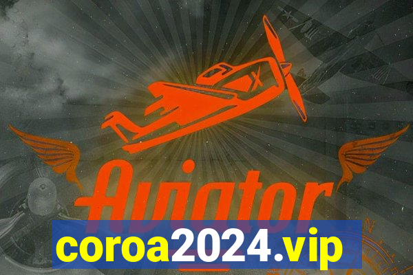 coroa2024.vip