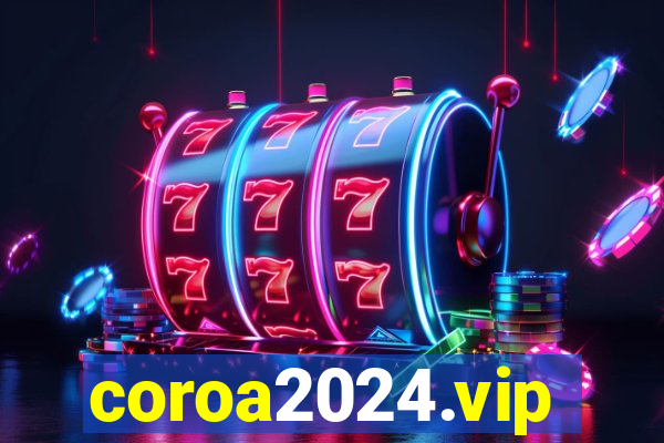 coroa2024.vip