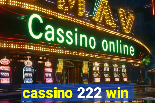 cassino 222 win