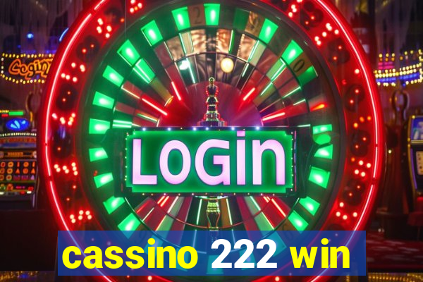 cassino 222 win