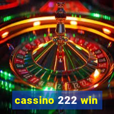 cassino 222 win