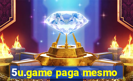 5u.game paga mesmo