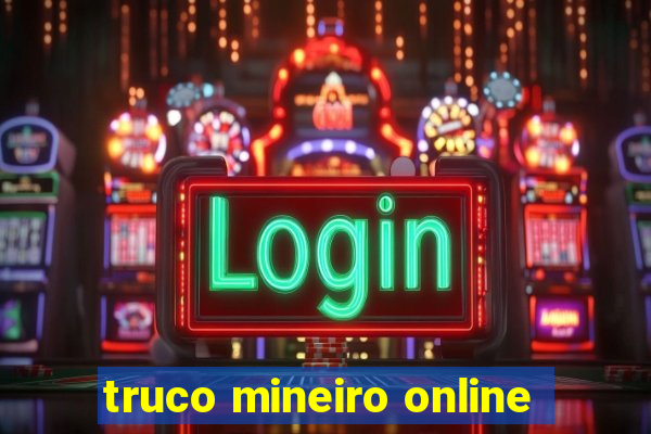 truco mineiro online