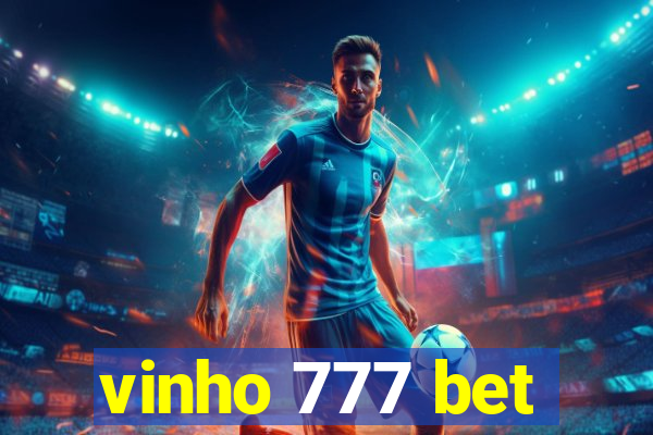 vinho 777 bet