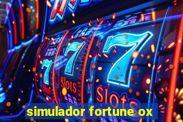 simulador fortune ox