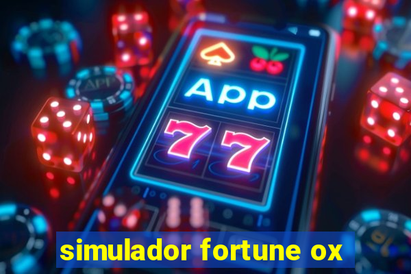 simulador fortune ox