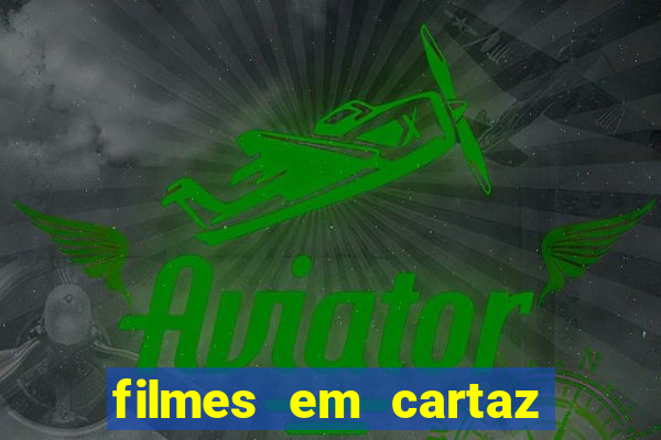 filmes em cartaz cine santa clara ilheus bahia