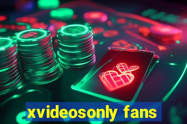 xvideosonly fans