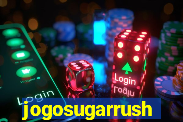 jogosugarrush