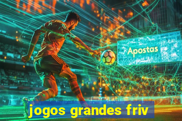 jogos grandes friv