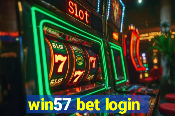 win57 bet login