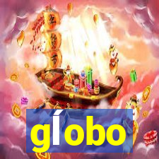 gĺobo