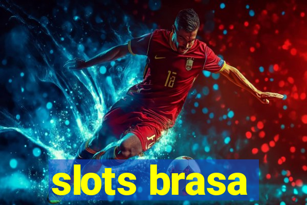 slots brasa