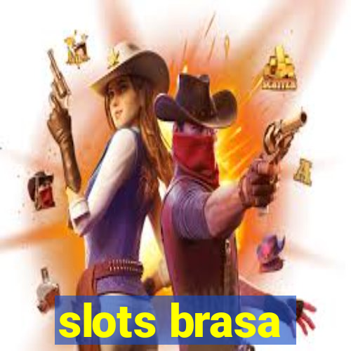 slots brasa