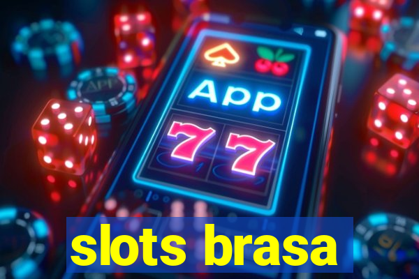 slots brasa