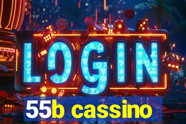 55b cassino