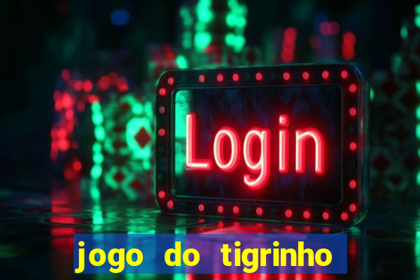 jogo do tigrinho pagando agora