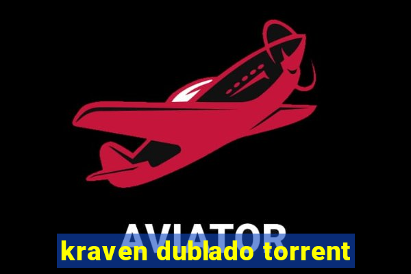 kraven dublado torrent