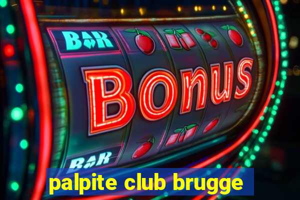 palpite club brugge