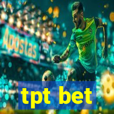 tpt bet