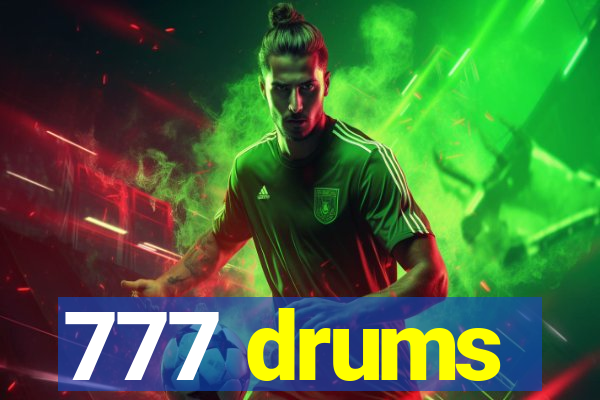 777 drums