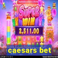 caesars bet