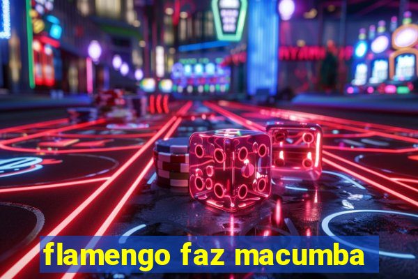 flamengo faz macumba