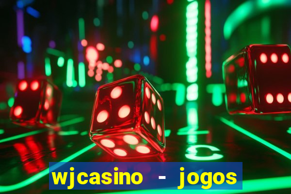 wjcasino - jogos slots premium