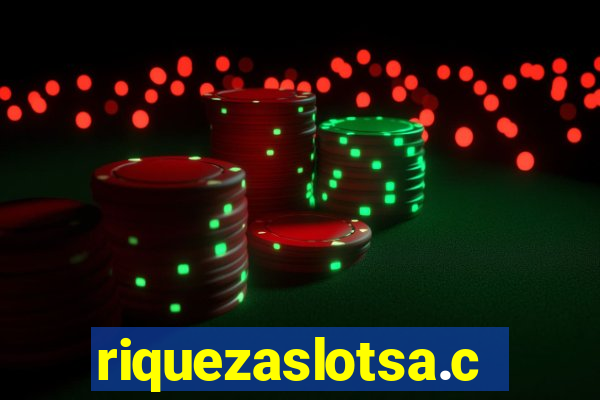 riquezaslotsa.com