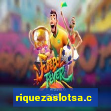 riquezaslotsa.com