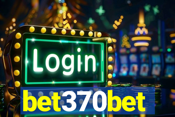 bet370bet