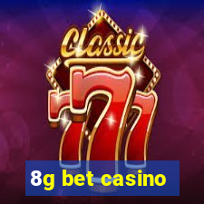 8g bet casino