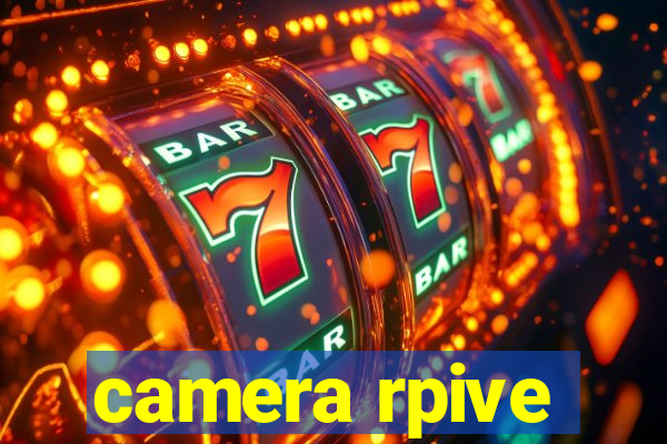 camera rpive