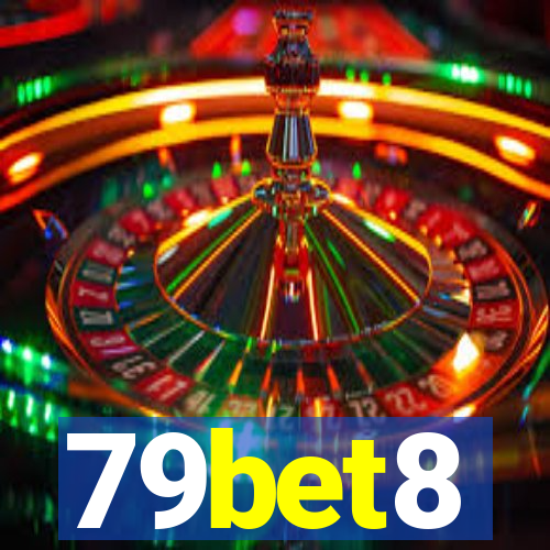 79bet8