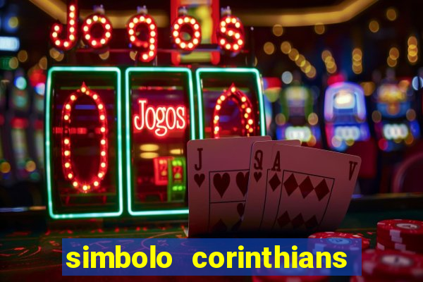 simbolo corinthians copiar e colar