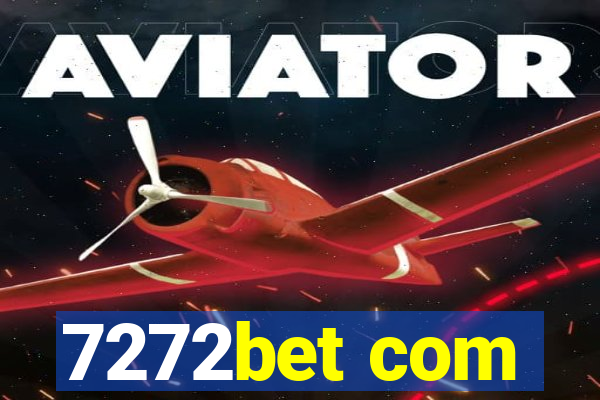 7272bet com