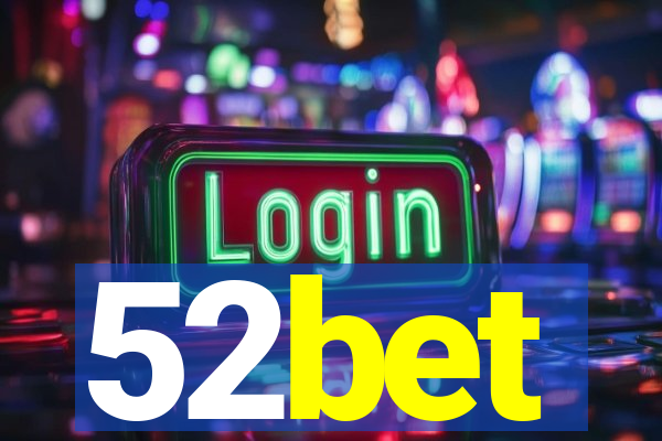 52bet