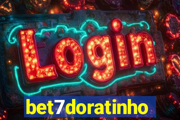 bet7doratinho