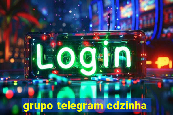 grupo telegram cdzinha